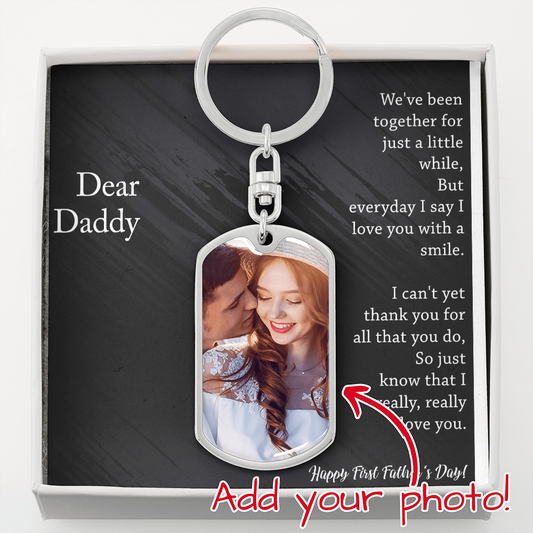 Dear Daddy - Father's Day Gift - Dog Tag Photo Keychain