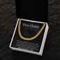 Dear Daddy - Father's Day Gift - Cuban Link Chain