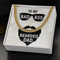 To My Dad - Father's Day Gift - Cuban Link Chain