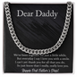 Dear Daddy - Father's Day Gift - Cuban Link Chain