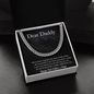 Dear Daddy - Father's Day Gift - Cuban Link Chain