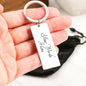 To My Daddy - Father's Day Gift - Engraved Keychain - Personalize on the Back