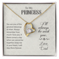 To My Princess From Dad - EID Gift - Forever Love Necklace, Personalized EID Gift For Daughter, EID Gift For Young Woman