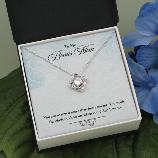 To My Bonus Mom - Love Knot Necklace - Loving Me As Your Own - Mother's Day