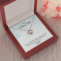 To My Bonus Mom - Love Knot Necklace - Loving Me As Your Own - Mother's Day